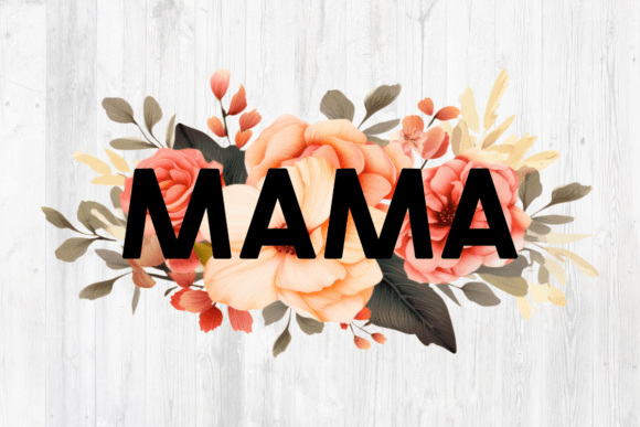 Mama Boho Flowers Watercolor Sublimation